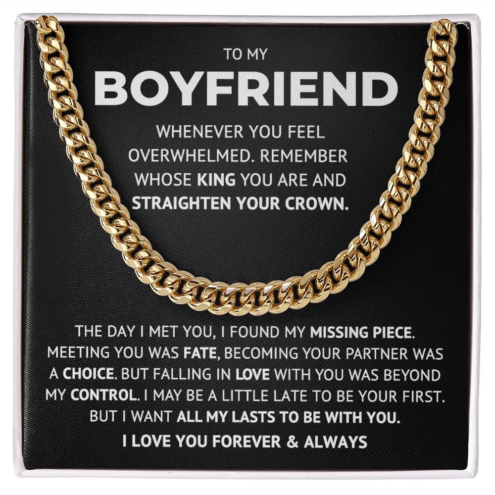 To My Boyfriend - KING - Cuban Link Chain