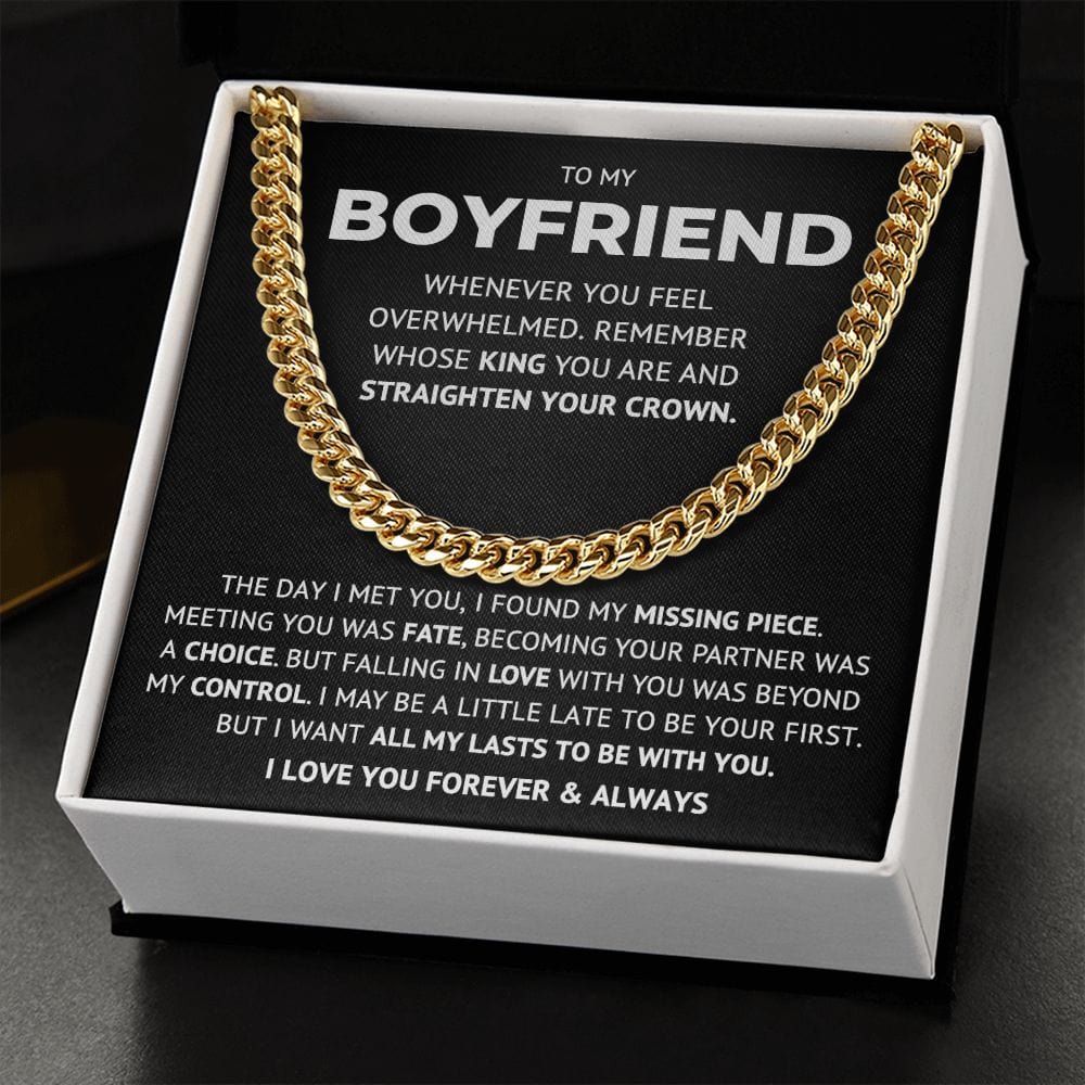 To My Boyfriend - KING - Cuban Link Chain