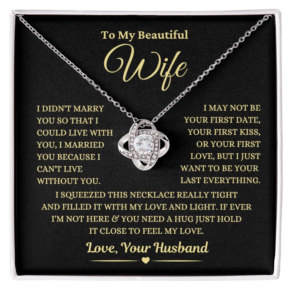 Gift for Wife "I Can't Live Without You" Gold Knot Necklace