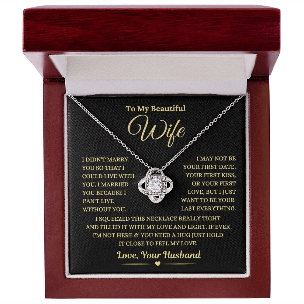 Gift for Wife "I Can't Live Without You" Gold Knot Necklace