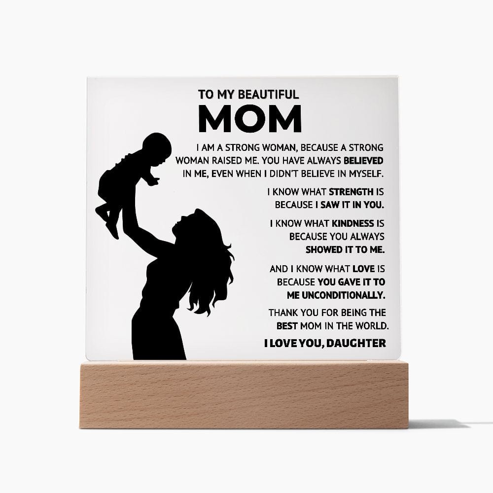 Strong Women - Acrylic Plaque - Mom Gift