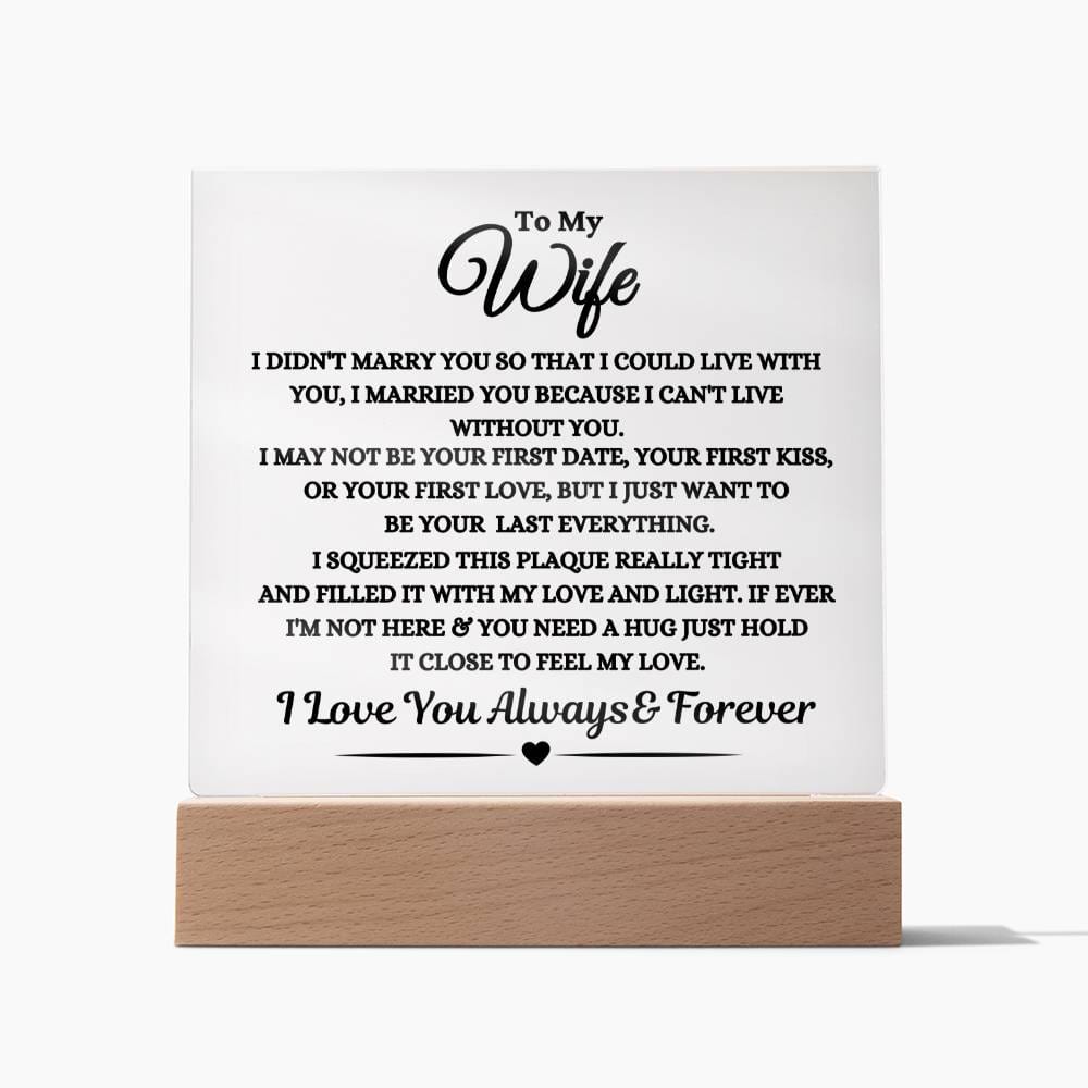 Gift For Wife "I Can't Live Without You" Acrylic Plaque: An Unforgettable and Exclusive Keepsake