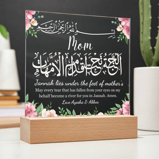 Gift for muslim mom Jannah lies beneath the mother's feet