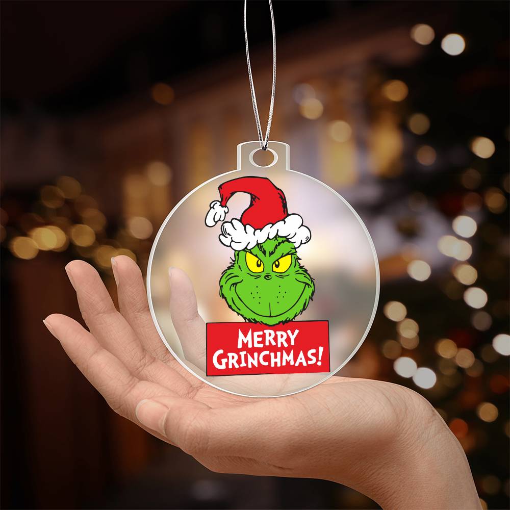 Merry Grinchmas Acrylic Ornament