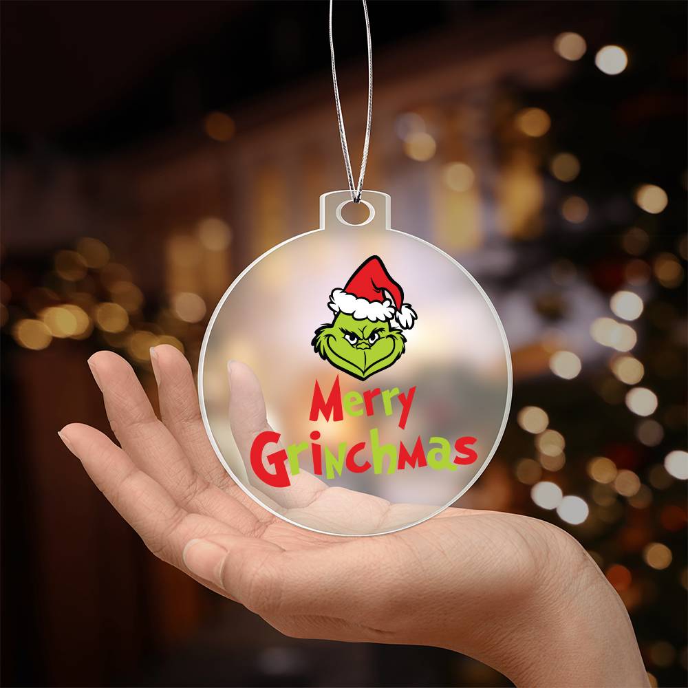 Merry Grinchmas Acrylic Ornament