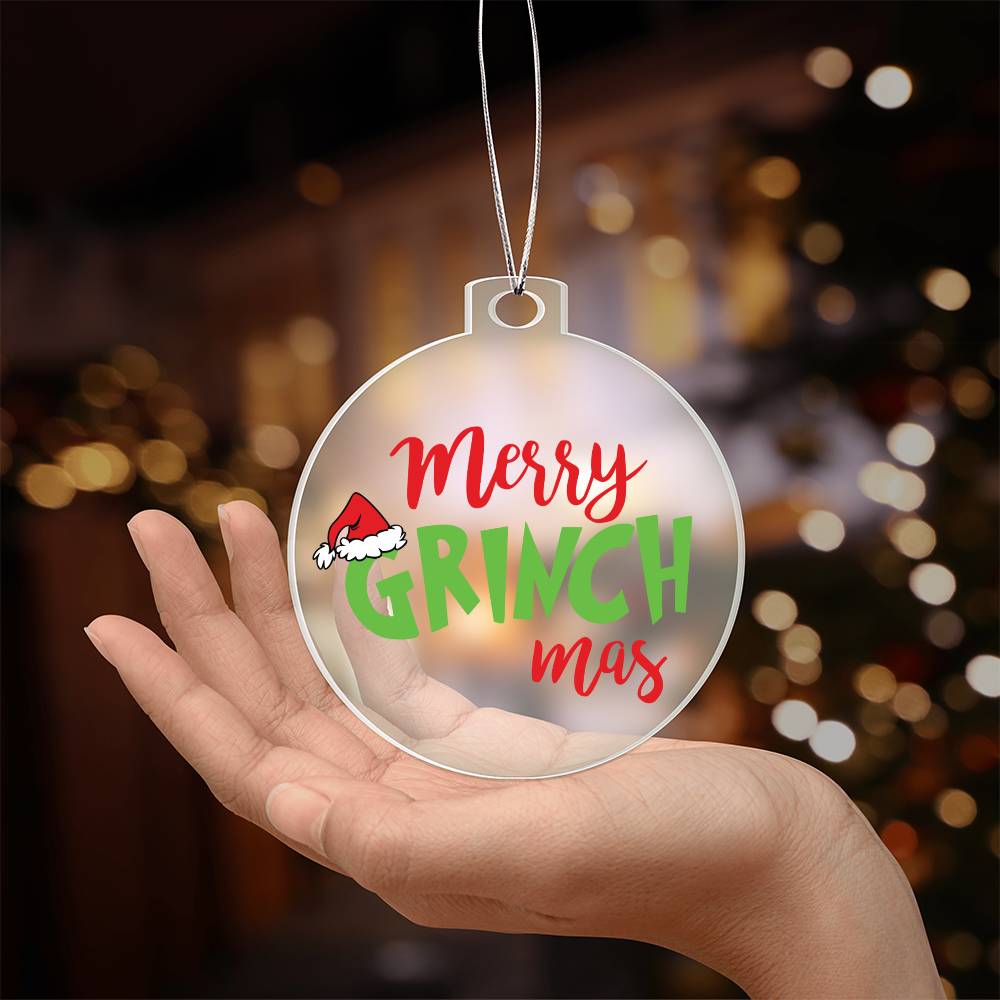 Merry Grinchmas Acrylic Ornament