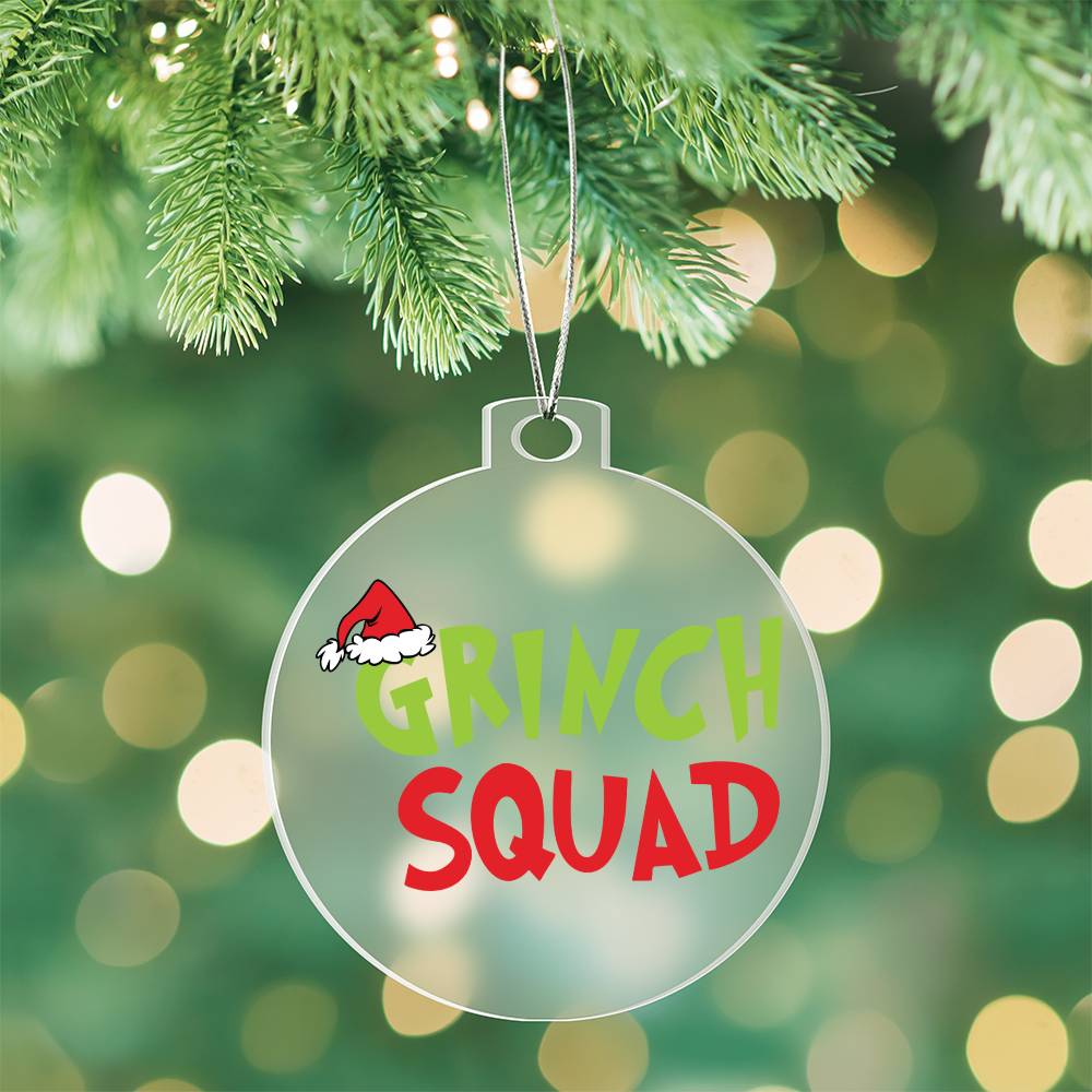 Grinch Squad Acrylic Ornament