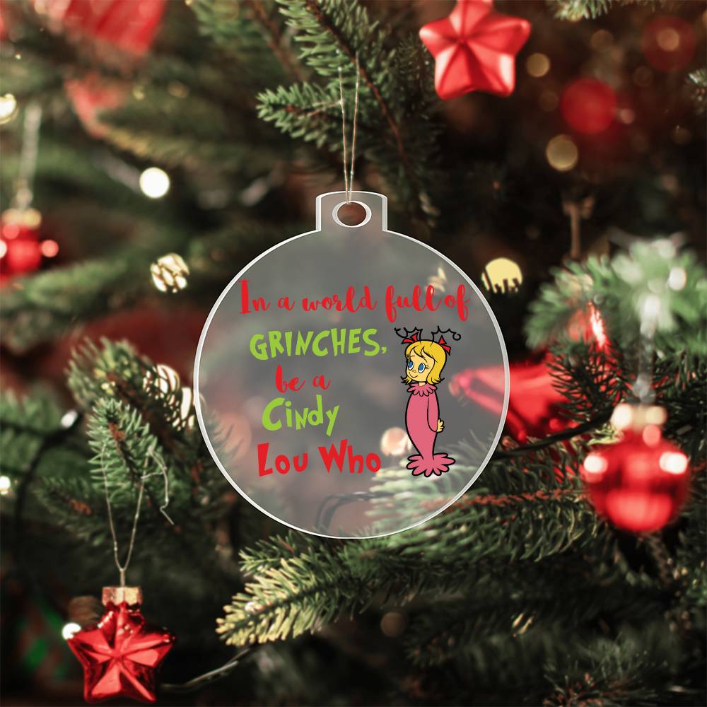 Cindy Grinch Acrylic Ornament