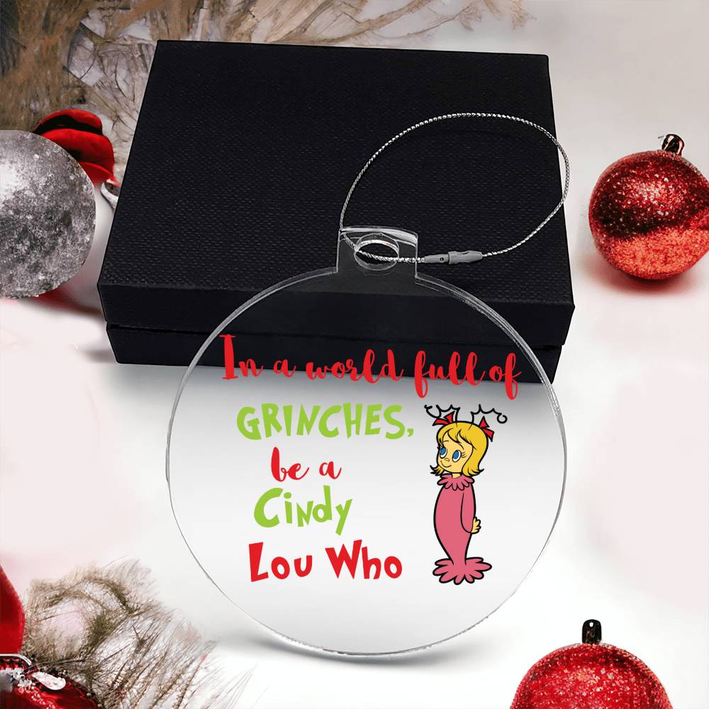 Cindy Grinch Acrylic Ornament