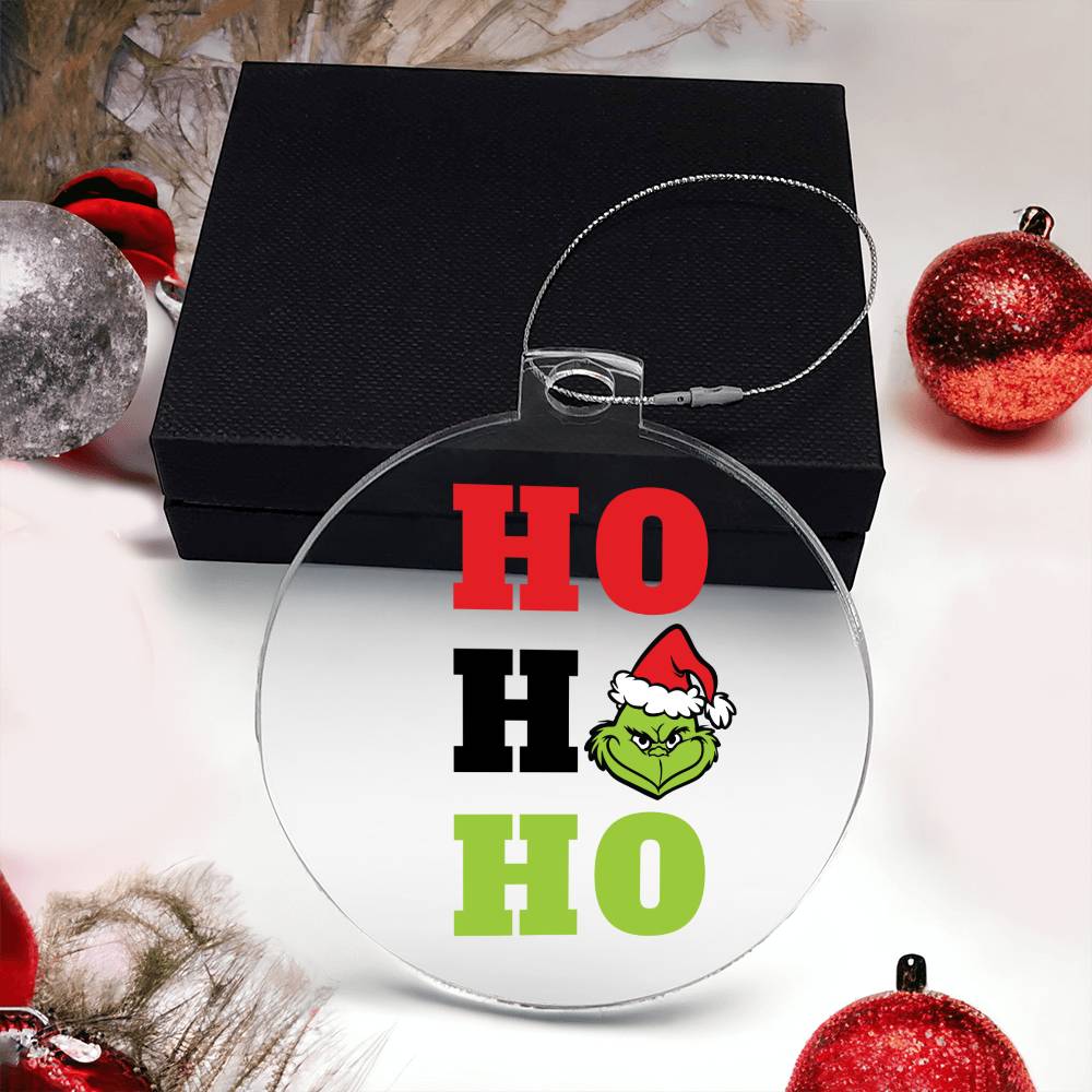 Merry Grinchmas HO HO HO Acrylic Ornament