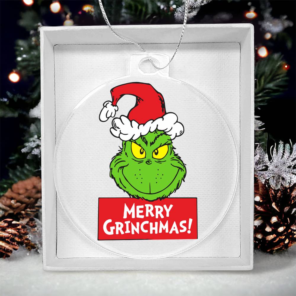 Merry Grinchmas Acrylic Ornament