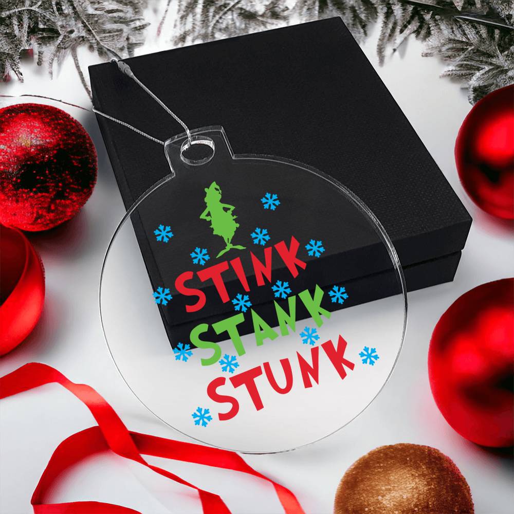 Stink, Stank, Stunk Grinch Acrylic Ornament